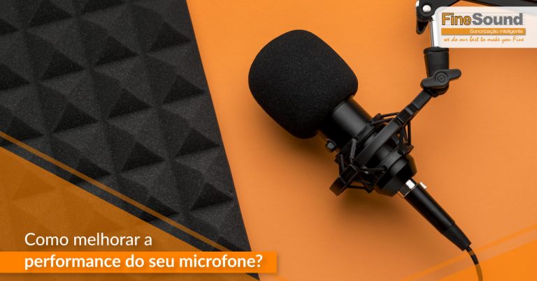 Como melhorar a performance do seu microfone?